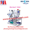 Hệ thống xử lý nước Bio-Sea'L' Skid