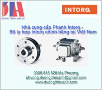 Nhà cung cấp Phanh Intorq - Bộ ly hợp Intorq chính hãng tại Việt Nam