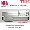 Bạc đạn trượt THK 2FBW3590XR+1200L hàng có sẵn