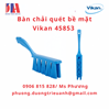 Bàn chải quét bề mặt Vikan 45853