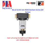 Bộ xử lý khí nén ROSS Bantam Series (69 Series)