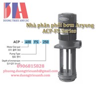 Bơm làm mát Aryung ACP-FS series | Aryung ACP-400FS250 | Aryung ACP-100FS120
