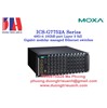 Moxa PoE Switches IKS-6728A, ICS-G7848A, TN-G6500, EDS-P510A | Bộ chuyển đổi Moxa PoE EDS-P510A, PT-G7828,IM-6700A