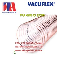 Ống Vacuflex PU 400C ECO chính hãng