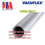 Ống Vacuflex VSM-SO1 dùng trong máy hút bụi