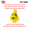 /UserUpload/Product/Van-Khoa-An-Toan-Dieu-Khien-Pilot-ROSS-Controls-27-Series-Chung-Nhan-CRN.png