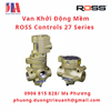 /UserUpload/Product/Van-Khoi-Dong-Mem-ROSS-Controls-27-Series-1.png