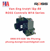 Van ống trượt lắp đế ROSS Controls W14 Series