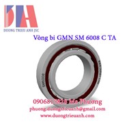 Vòng Bi GMN SM 6008 C TA | Spindle ball bearing GMN HY SM 6008 C TXM P4+ | 